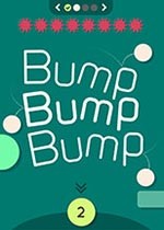 全新版本Bump Bump Bump V2.0 - 免费下载